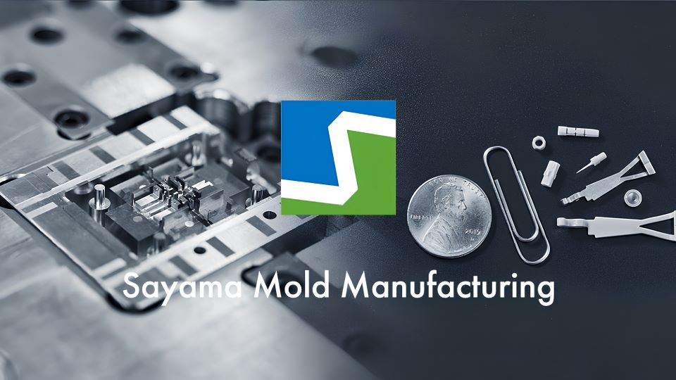 Sayama Mold Manufacturing